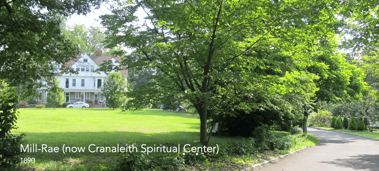 Mill-Rae, now Cranaleith Spiritual Center