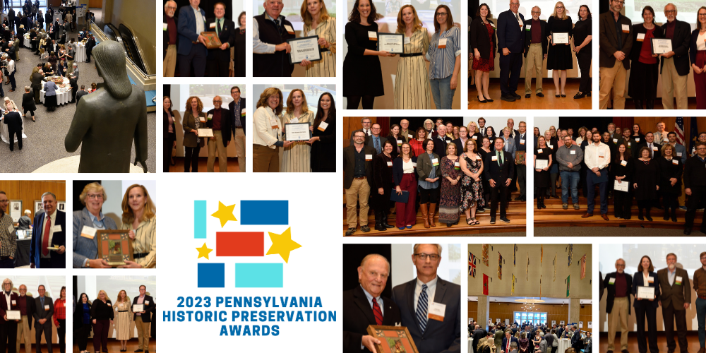 Collage of photos from the 2023 Pennsylvania Historic Preservation Awards ceremony