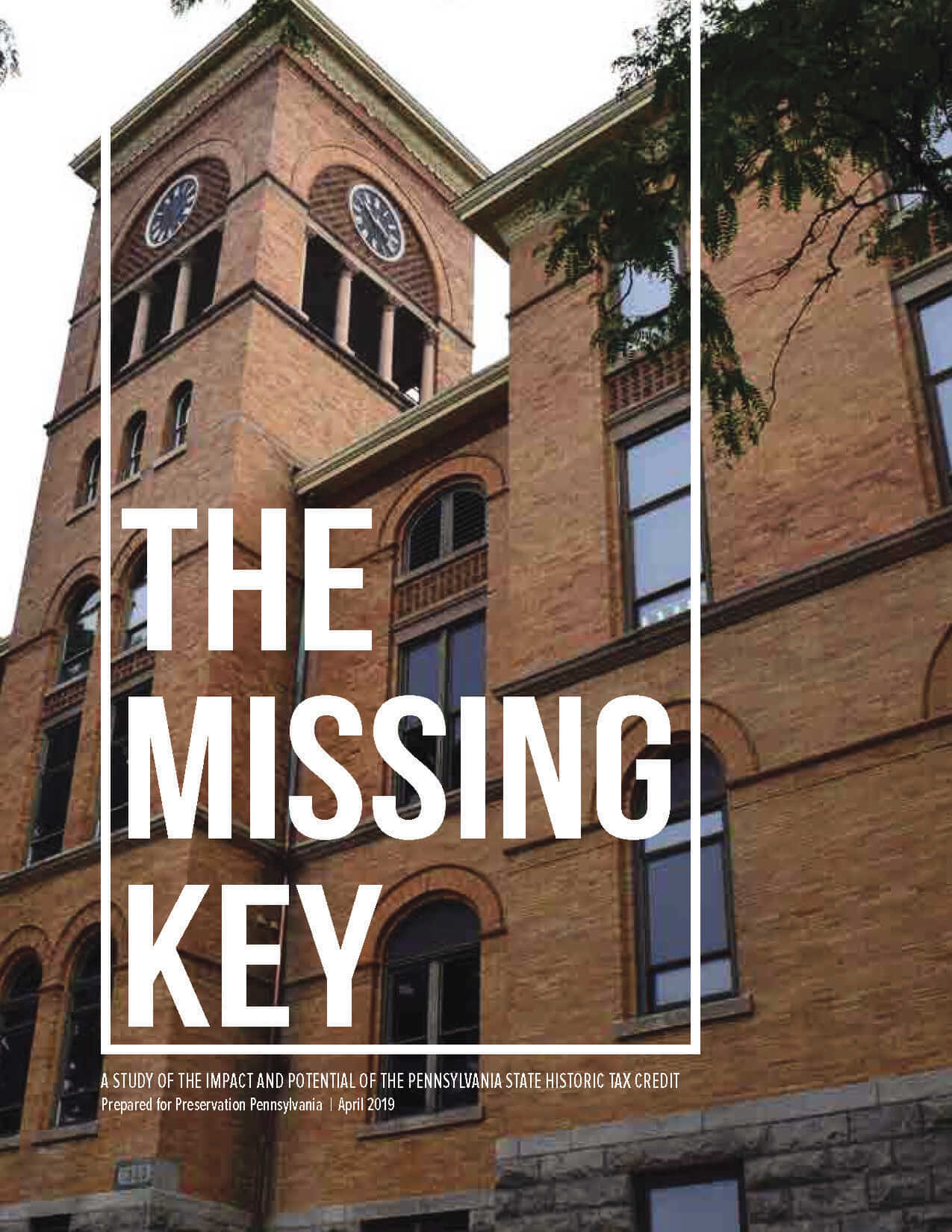 Cover for the Missing Key 2019 Pennsylvania historic tax credit study